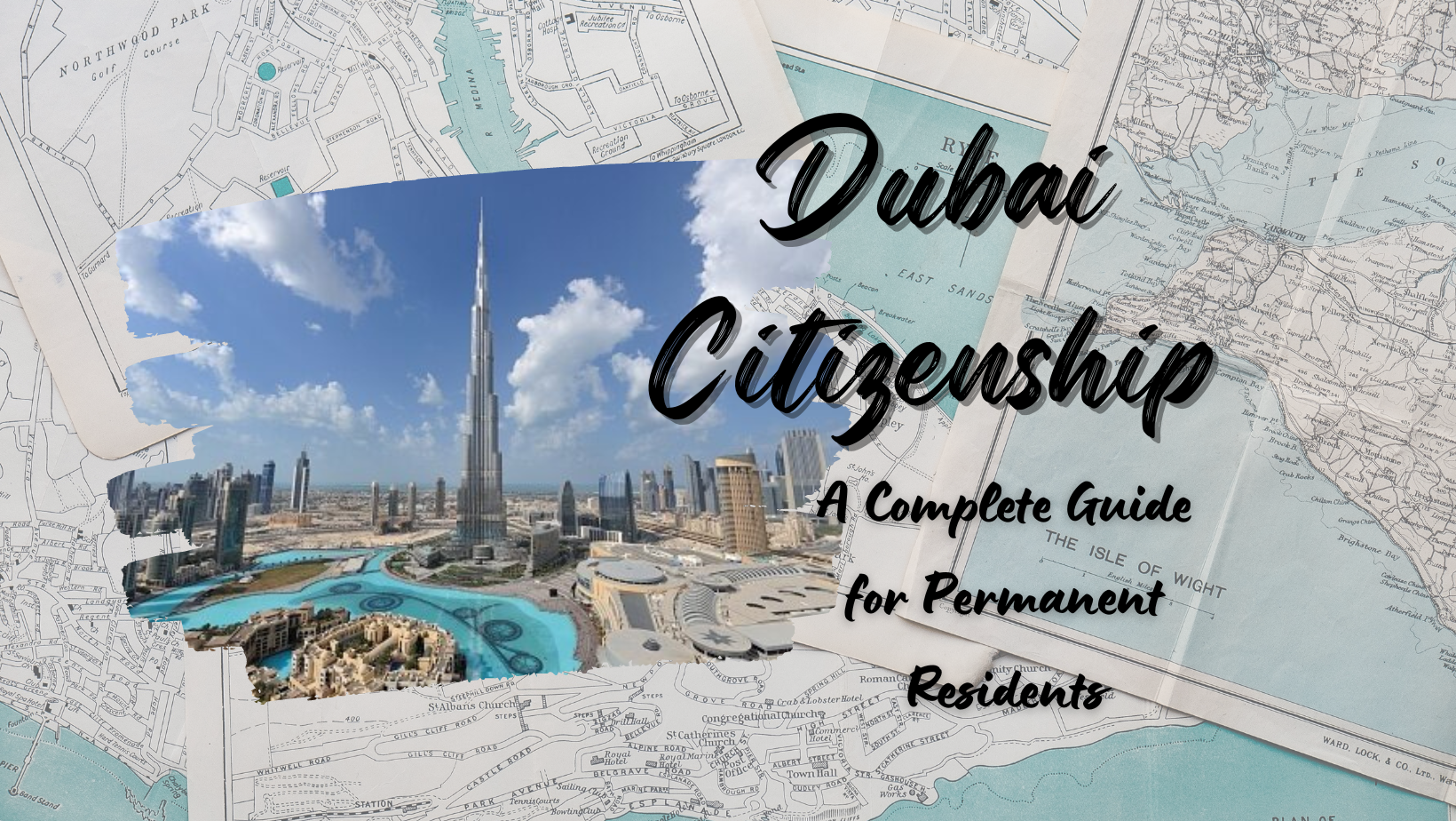 Dubai Citizenship A Complete Guide for Permanent Residents