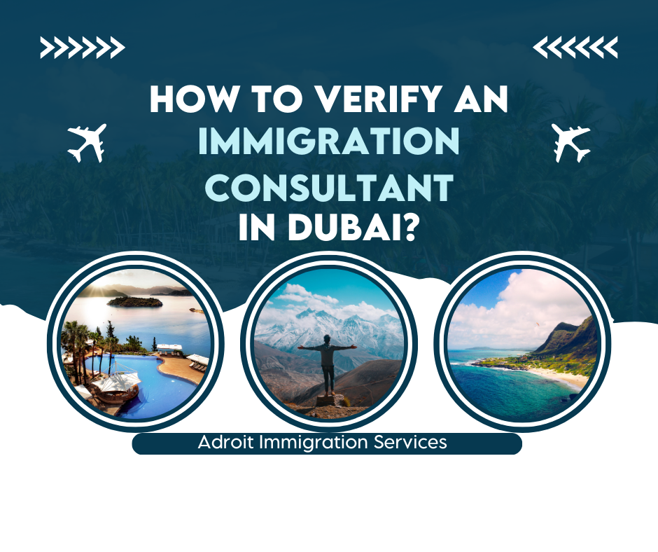 How to Verify an Immigration Consultant in Dubai