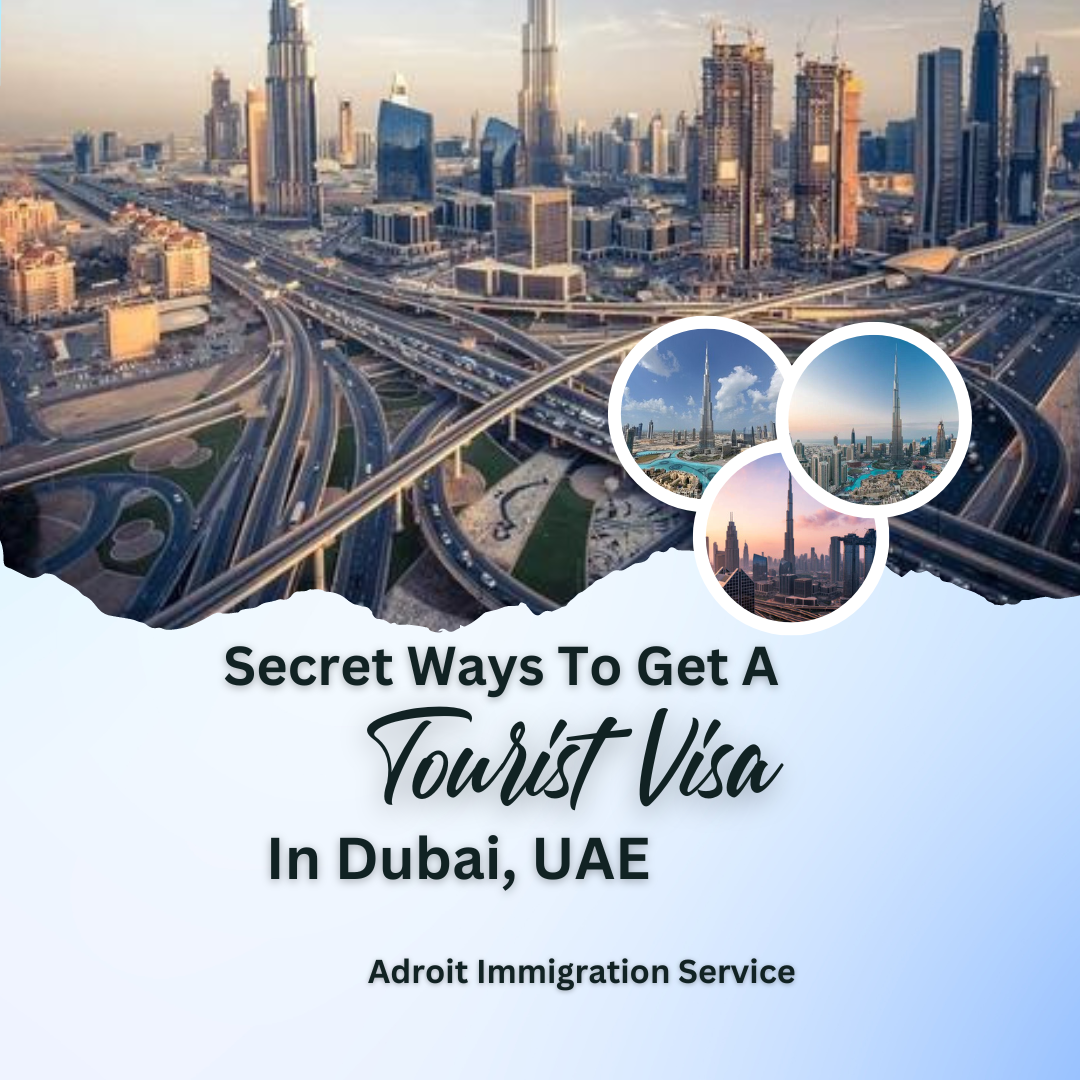 Secret Ways to Get a Tourist Visa in Dubai, UAE