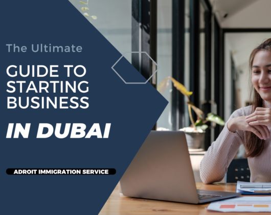 The Ultimate Guide To Starting Business In Dubai.