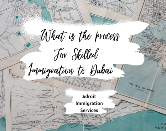What is the process for skilled immigration to Dubai